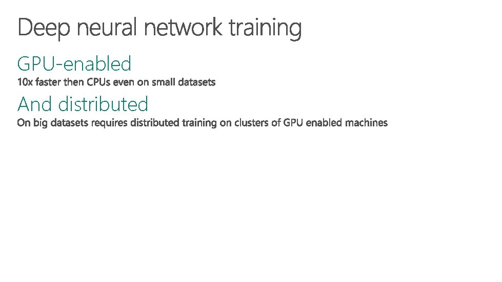 GPU-enabled And distributed 