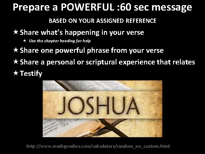 Prepare a POWERFUL : 60 sec message BASED ON YOUR ASSIGNED REFERENCE Share what’s