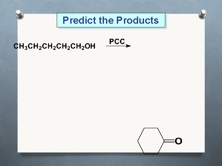 Predict the Products 