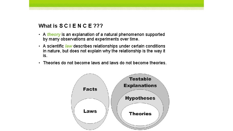 What is S C I E N C E ? ? ? • A