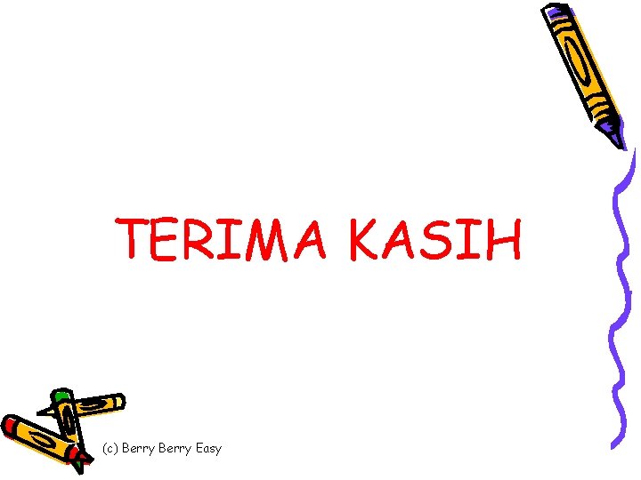 TERIMA KASIH (c) Berry Easy 