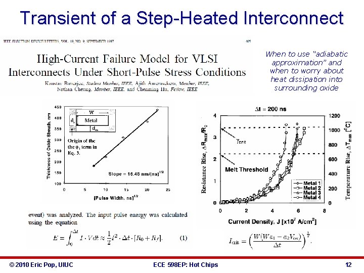 Transient of a Step-Heated Interconnect When to use “adiabatic approximation” and when to worry