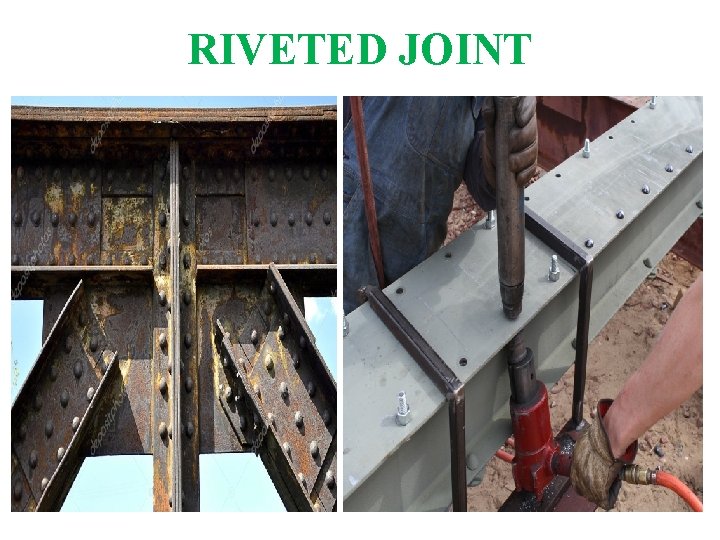 RIVETED JOINT 