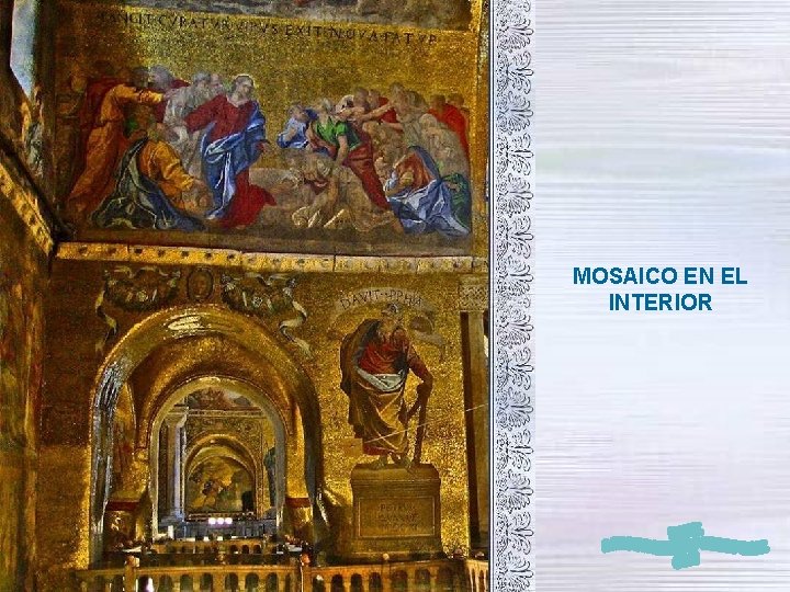 MOSAICO EN EL INTERIOR 