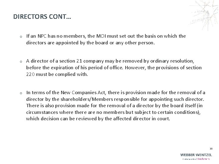 DIRECTORS CONT… o If an NPC has no members, the MOI must set out