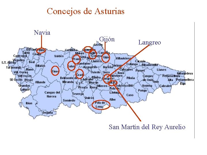 Concejos de Asturias Navia Gijón Langreo San Martín del Rey Aurelio 