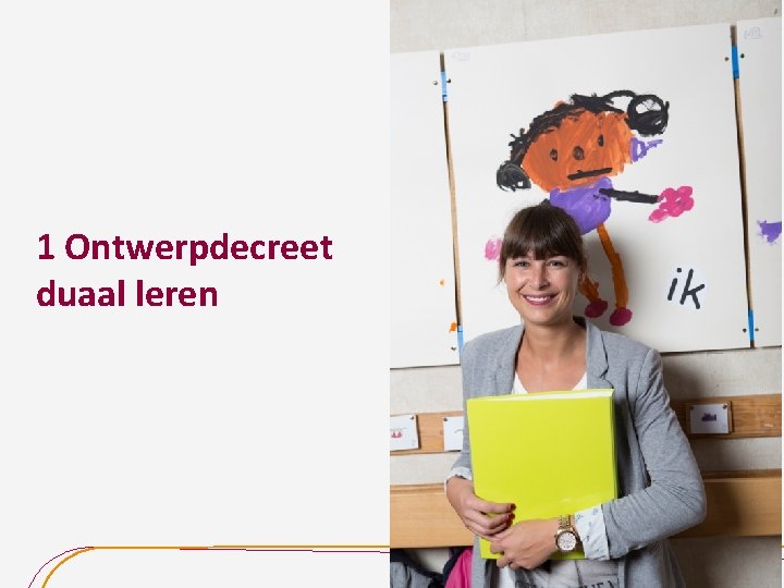 1 Ontwerpdecreet duaal leren 