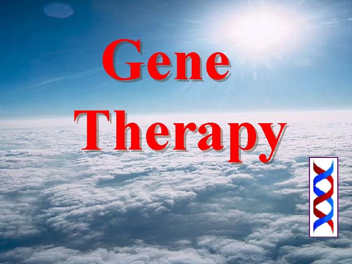 Gene Therapy 