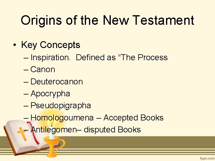 Origins of the Bible The New Testament Origins