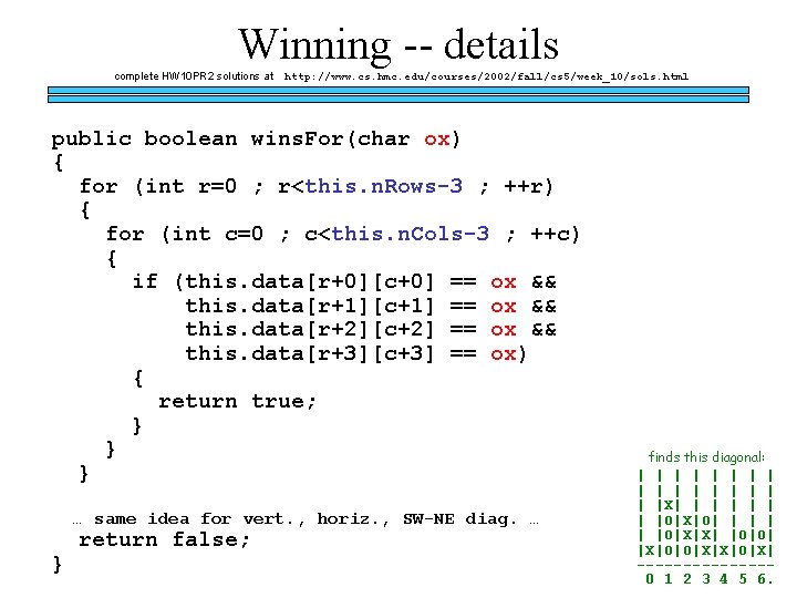 Winning -- details complete HW 10 PR 2 solutions at http: //www. cs. hmc.