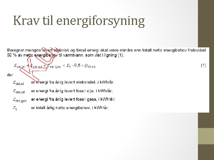 26 Krav til energiforsyning 