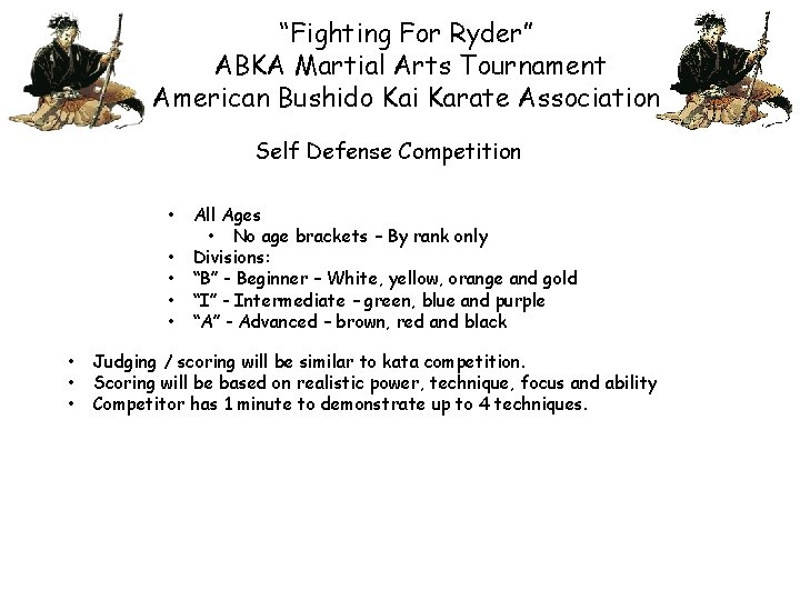 “Fighting For Ryder” ABKA Martial Arts Tournament American Bushido Kai Karate Association Self Defense