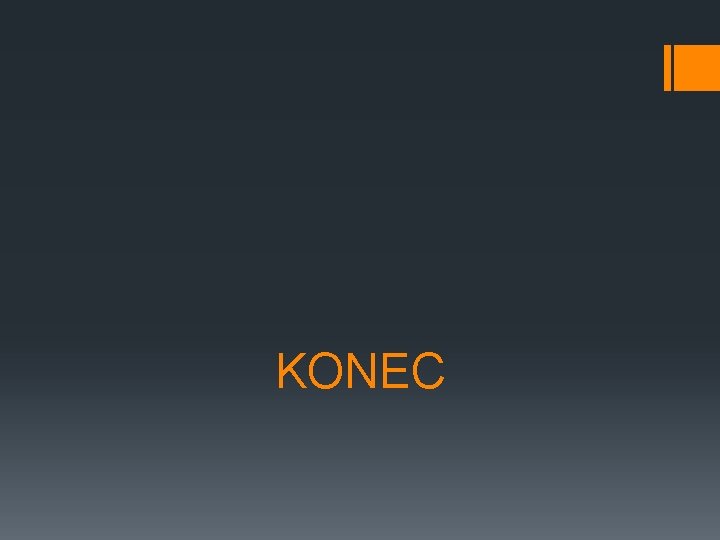 KONEC 