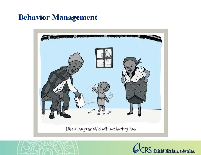 Behavior Management CRS Lesotho 