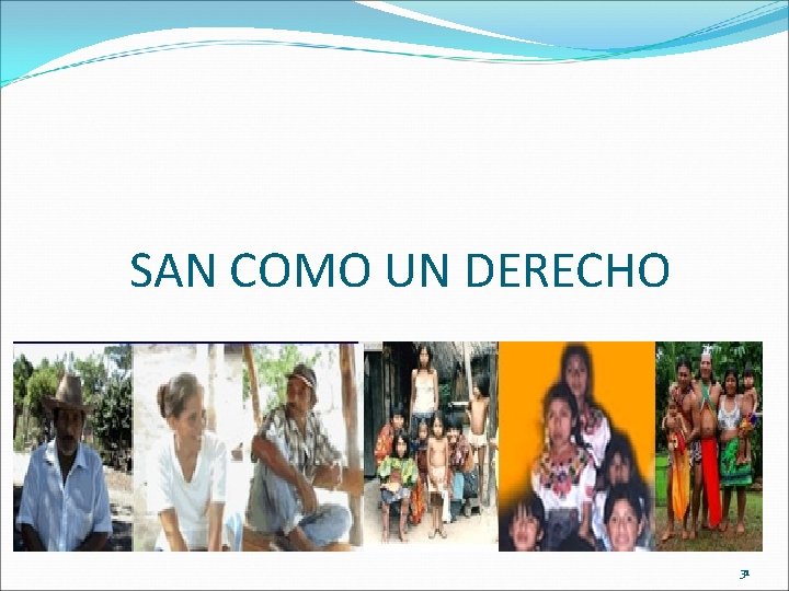 SAN COMO UN DERECHO 31 