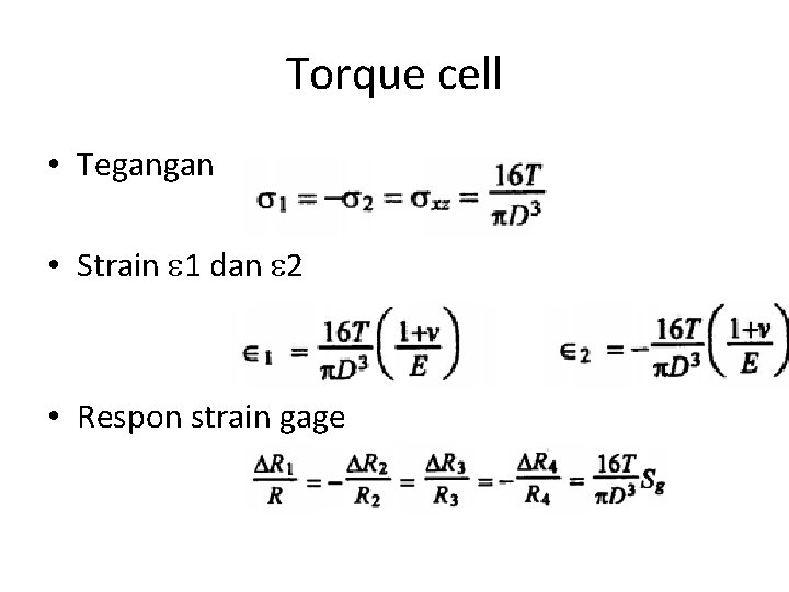 Torque cell • Tegangan • Strain 1 dan 2 • Respon strain gage 