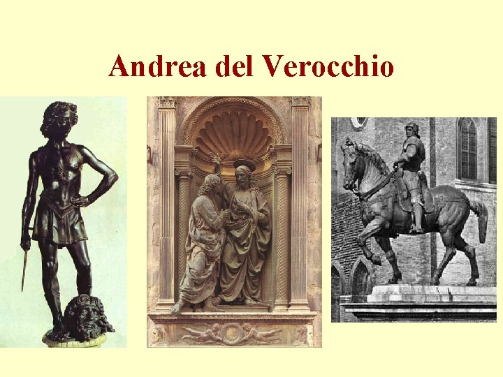 Andrea del Verocchio 