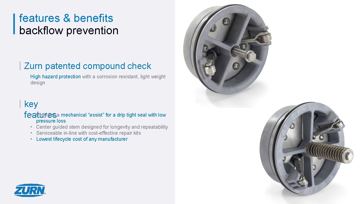 features & benefits backflow prevention Zurn patented compound check High hazard protection with a