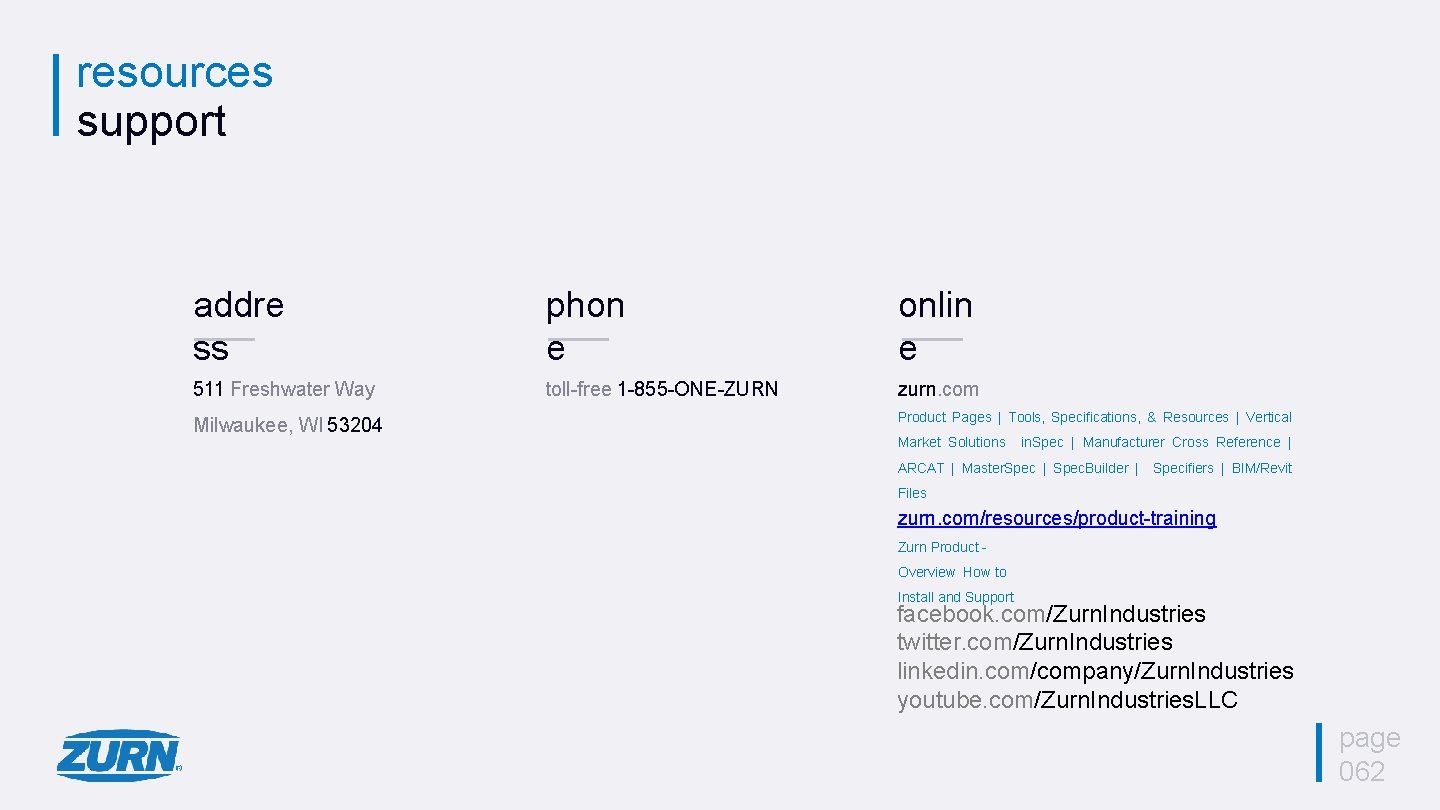 resources support addre ss phon e onlin e 511 Freshwater Way toll-free 1 -855