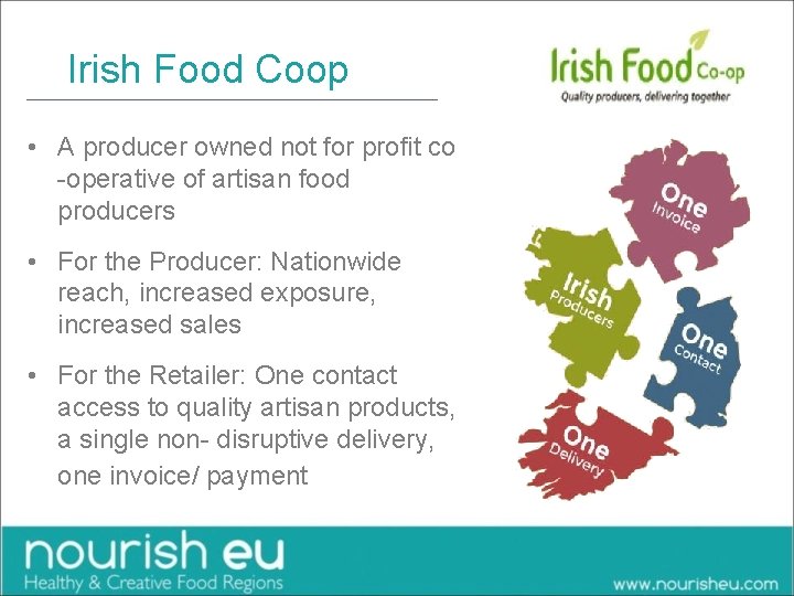Irish Food Coop • A producer owned not for profit co -operative of artisan