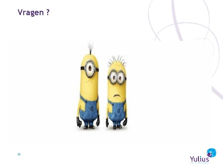 Vragen ? 26 