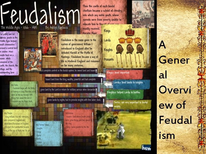 A Gener al Overvi ew of Feudal ism 