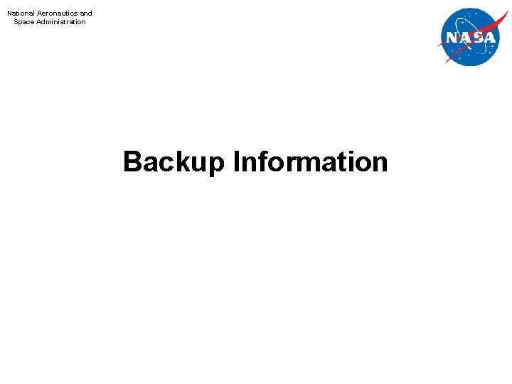 National Aeronautics and Space Administration Backup Information 