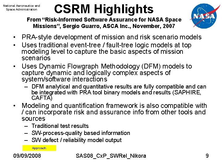 National Aeronautics and Space Administration CSRM Highlights From “Risk-Informed Software Assurance for NASA Space