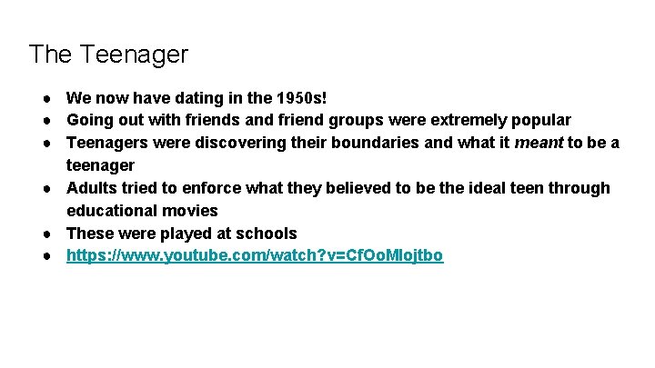 The Teenager ● We now have dating in the 1950 s! ● Going out