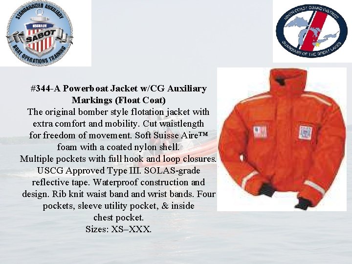 #344 -A Powerboat Jacket w/CG Auxiliary Markings (Float Coat) The original bomber style flotation