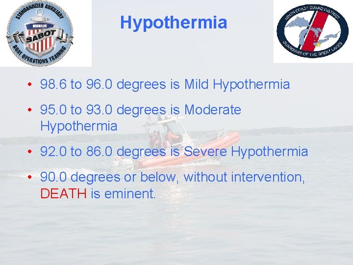 Hypothermia • 98. 6 to 96. 0 degrees is Mild Hypothermia • 95. 0