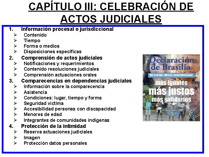 CAPÍTULO III: CELEBRACIÓN DE ACTOS JUDICIALES 1. Ø Ø 2. Ø Ø Ø 3.