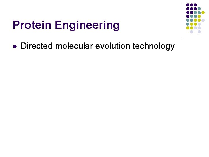 Introduction to Proteins as Products Biotechnology 2 Review