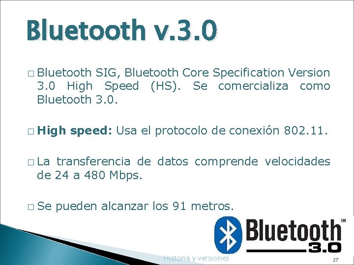 Bluetooth v. 3. 0 � Bluetooth SIG, Bluetooth Core Specification Version 3. 0 High