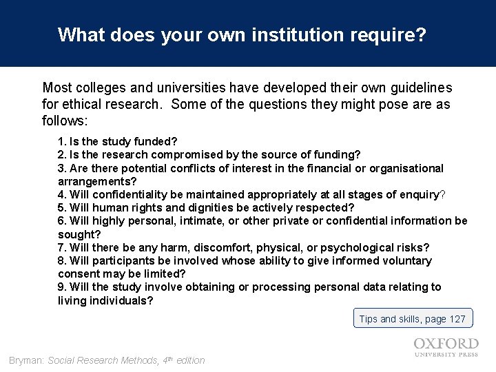 What does your own institution require? Most colleges and universities have developed their own