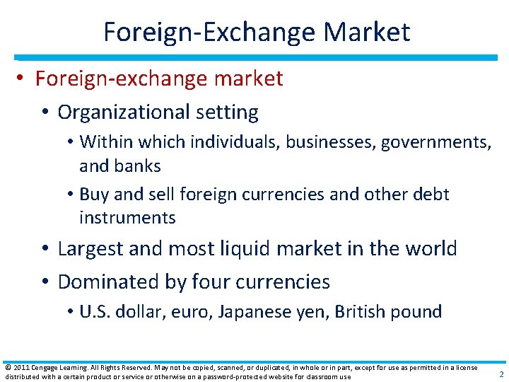 Foreign‐Exchange Market • Foreign‐exchange market • Organizational setting • Within which individuals, businesses, governments, Foreign‐Exchange Market • Foreign‐exchange market • Organizational setting • Within which individuals, businesses, governments,