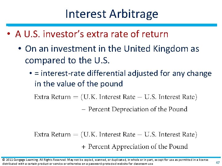 Interest Arbitrage • A U. S. investor’s extra rate of return • On an Interest Arbitrage • A U. S. investor’s extra rate of return • On an