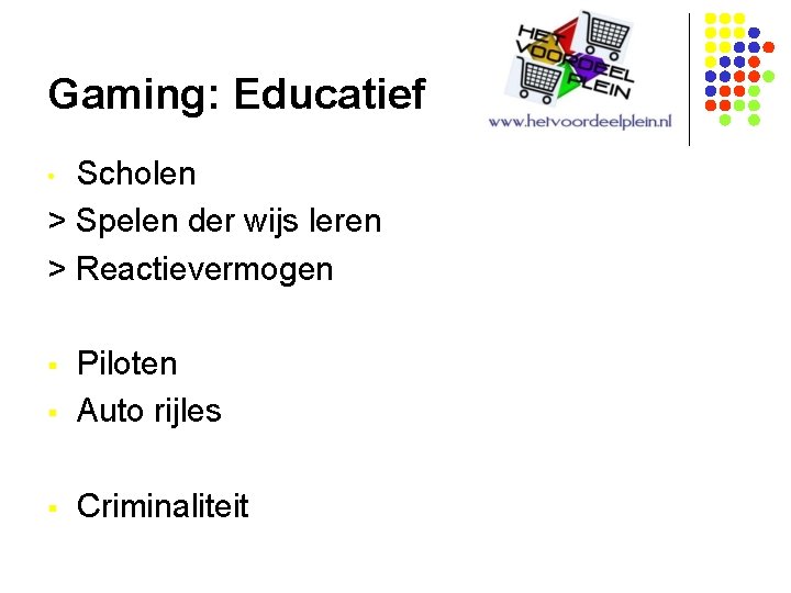 Gaming: Educatief Scholen > Spelen der wijs leren > Reactievermogen • § Piloten Auto