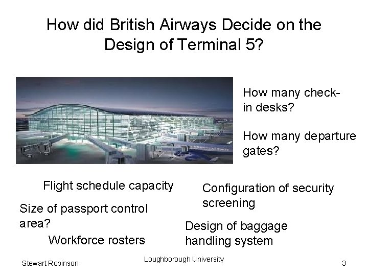 How did British Airways Decide on the Design of Terminal 5? How many checkin