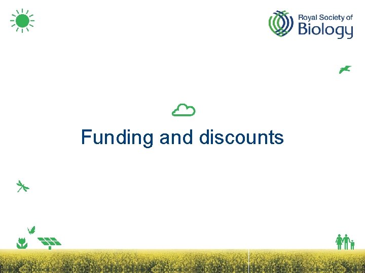 Funding and discounts 