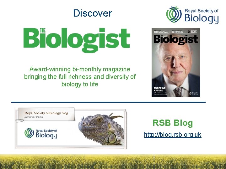 Discover Award-winning bi-monthly magazine bringing the full richness and diversity of biology to life