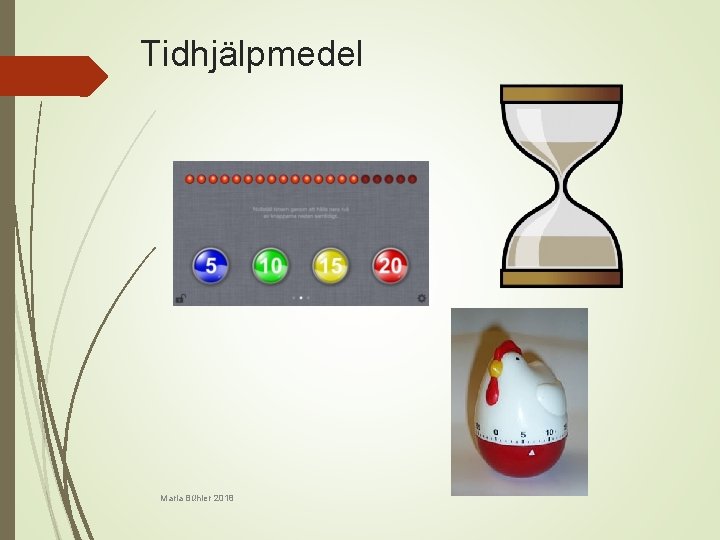 Tidhjälpmedel Maria Bühler 2018 