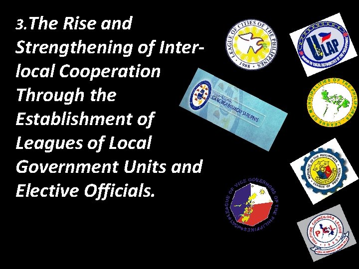 3. The Rise and Strengthening of Interlocal Cooperation Through the Establishment of Leagues of