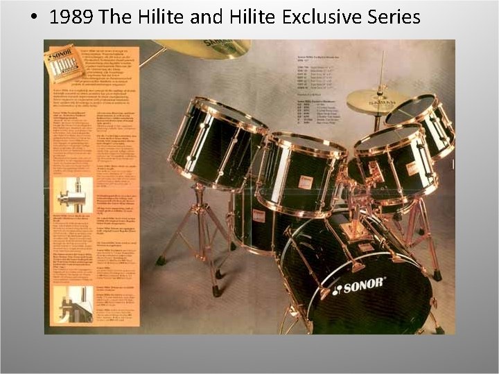  • 1989 The Hilite and Hilite Exclusive Series The Classic “Link Era” 