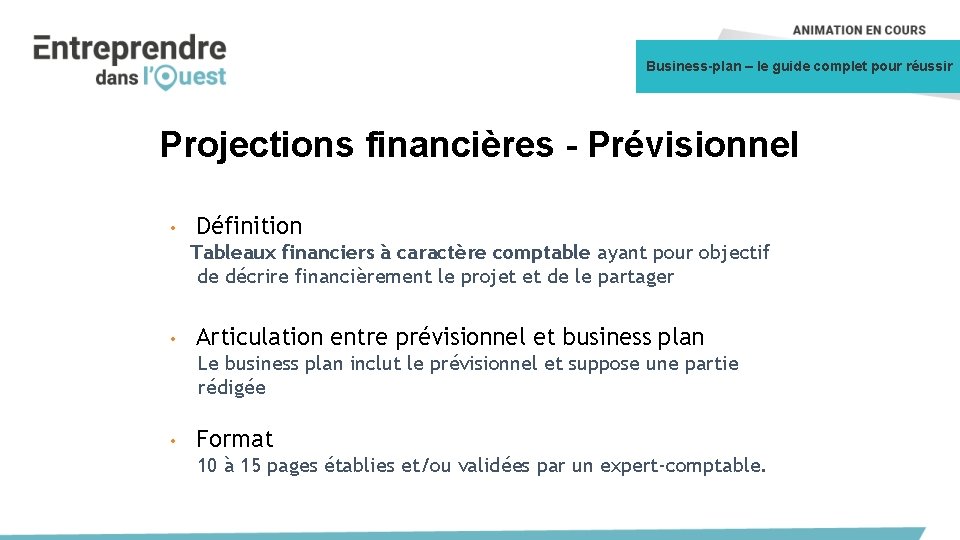 Business-plan – le guide complet pour réussir Projections financières - Prévisionnel • Définition Tableaux