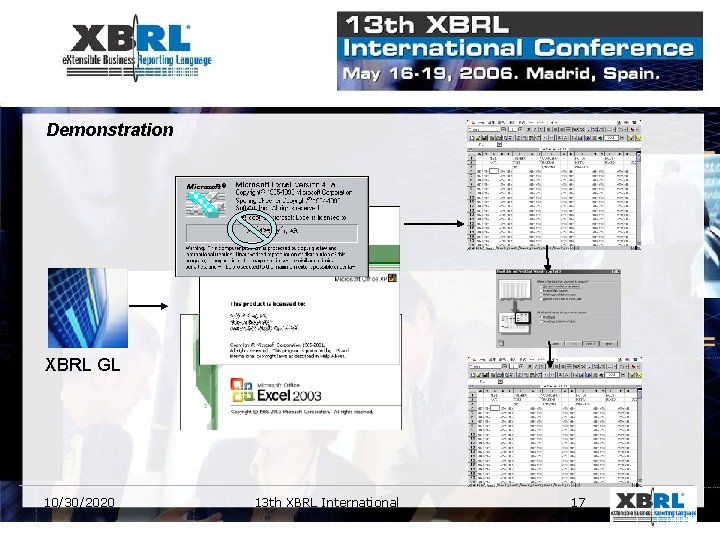 Demonstration XBRL GL 10/30/2020 13 th XBRL International Conference 17 