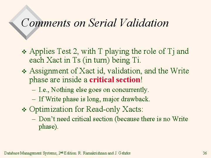 Comments on Serial Validation Applies Test 2, with T playing the role of Tj