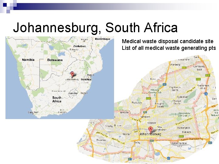 Johannesburg, South Africa Medical waste disposal candidate site List of all medical waste generating