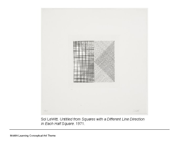 Sol Le. Witt. Untitled from Squares with a Different Line Direction in Each Half