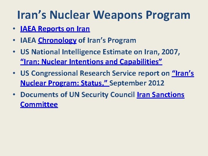 Iran’s Nuclear Weapons Program • IAEA Reports on Iran • IAEA Chronology of Iran’s